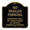 Signmission No Parking No Trailer Parking Violators Will Be Towed Away at Vehicle Owners Expense, BG-1818-23663 A-DES-BG-1818-23663 - alternate 1